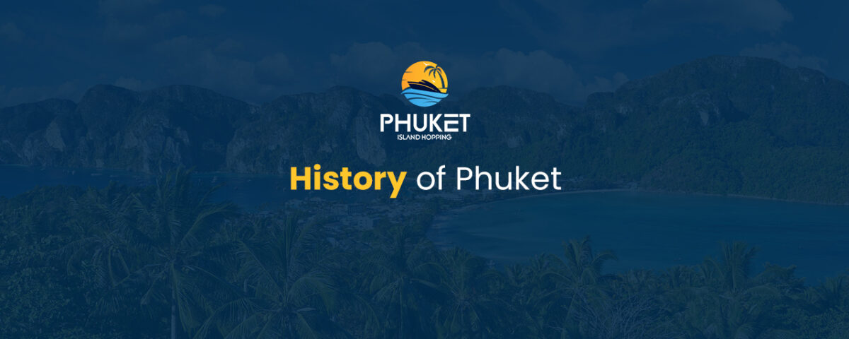 History of Phuket