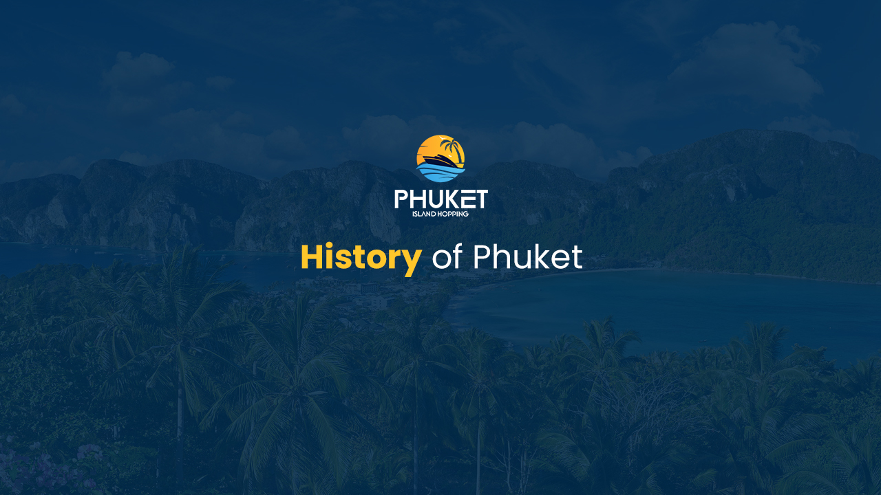 History of Phuket